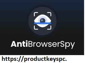 AntiBrowserSpy Pro 2022.5.0.33279 Crack